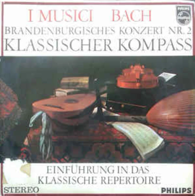 I Musici, Bach*  Brandenburgisches Konzert Nr. 2  Klassischer Kompass (1968)