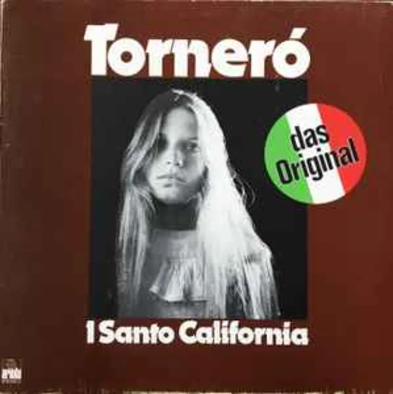 I Santo California  Torner