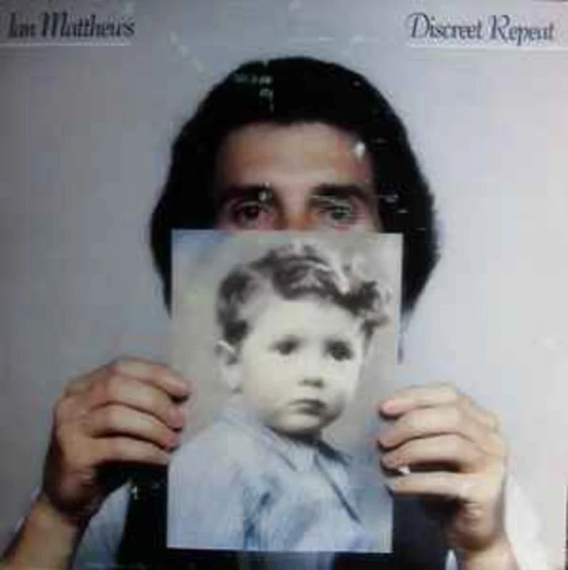 Ian Matthews*  Discreet Repeat  (1980)