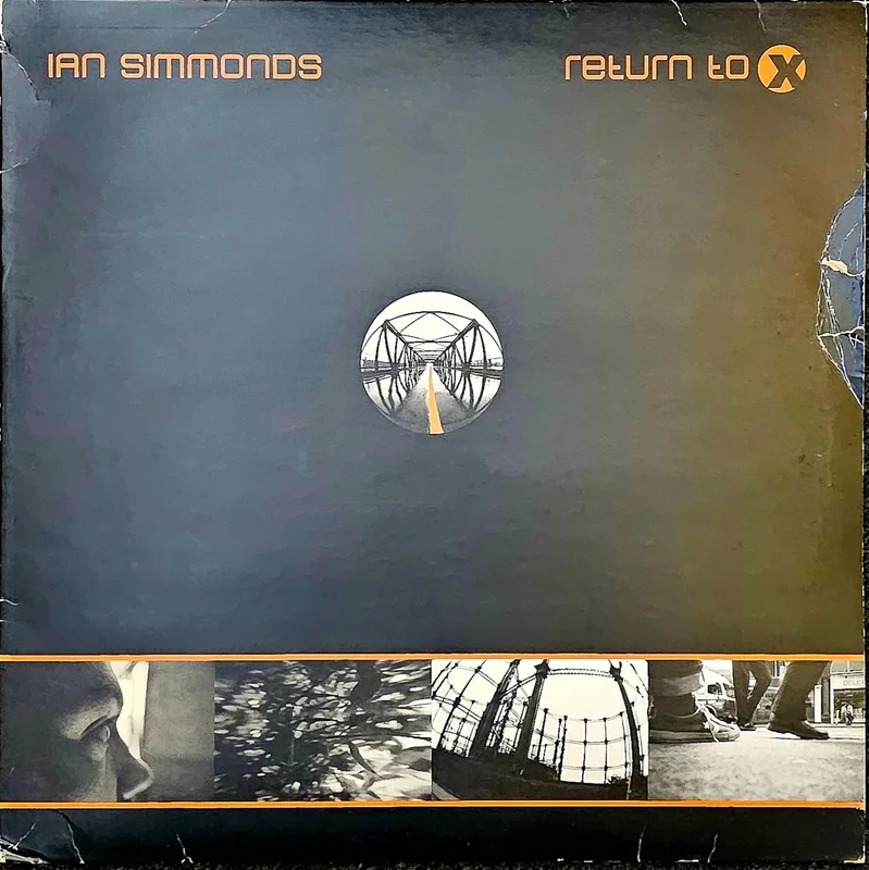 Ian Simmonds - Return To X Lp