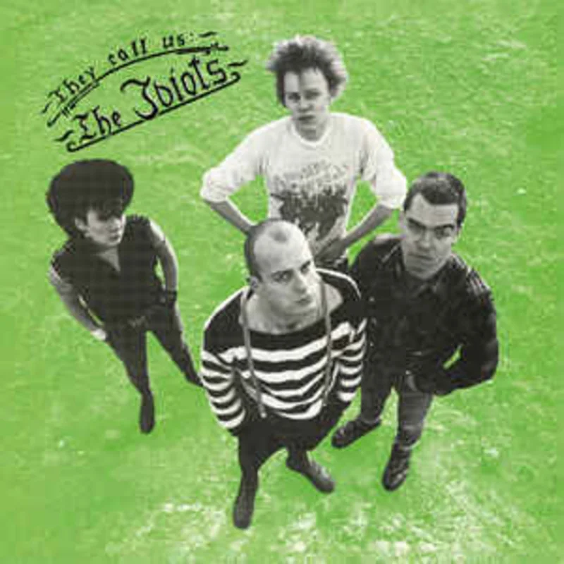 Idiots - They Call Us: The Idiots NEW LP