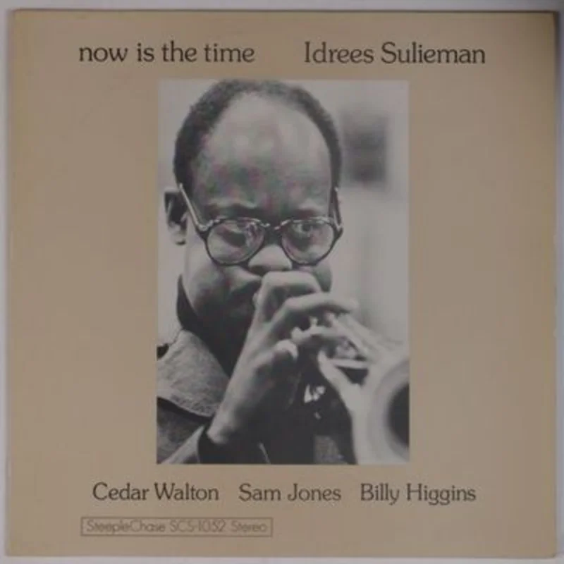 Idrees Sulieman - Now is The Time