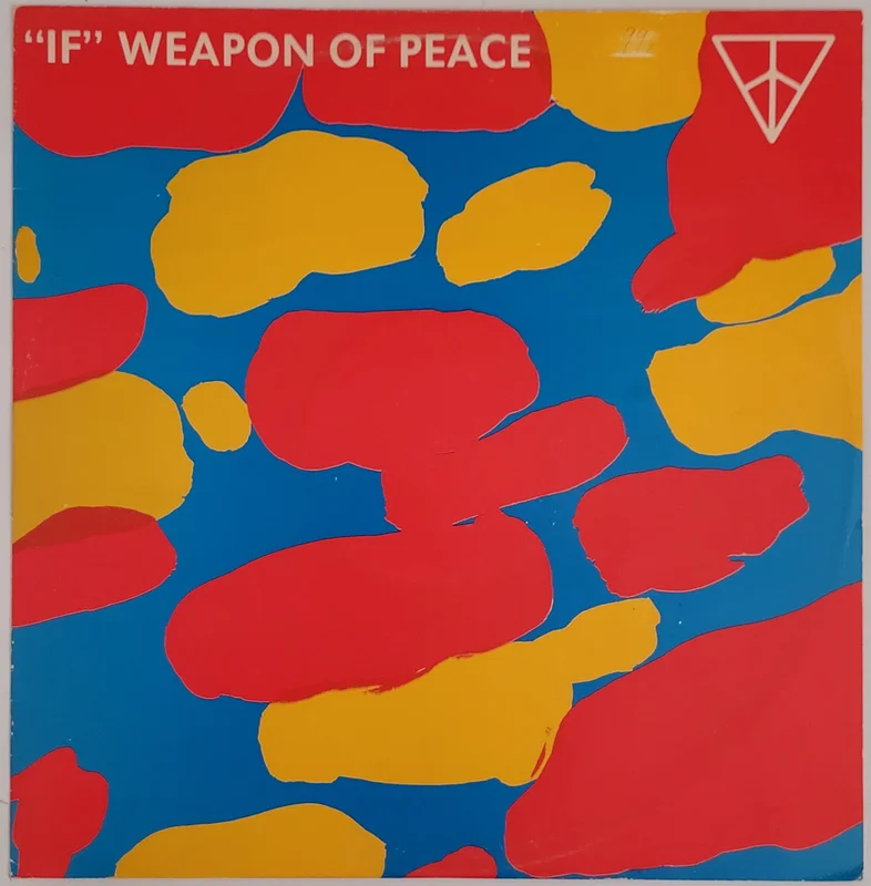 If - Weapon Of Peace 12" Single
