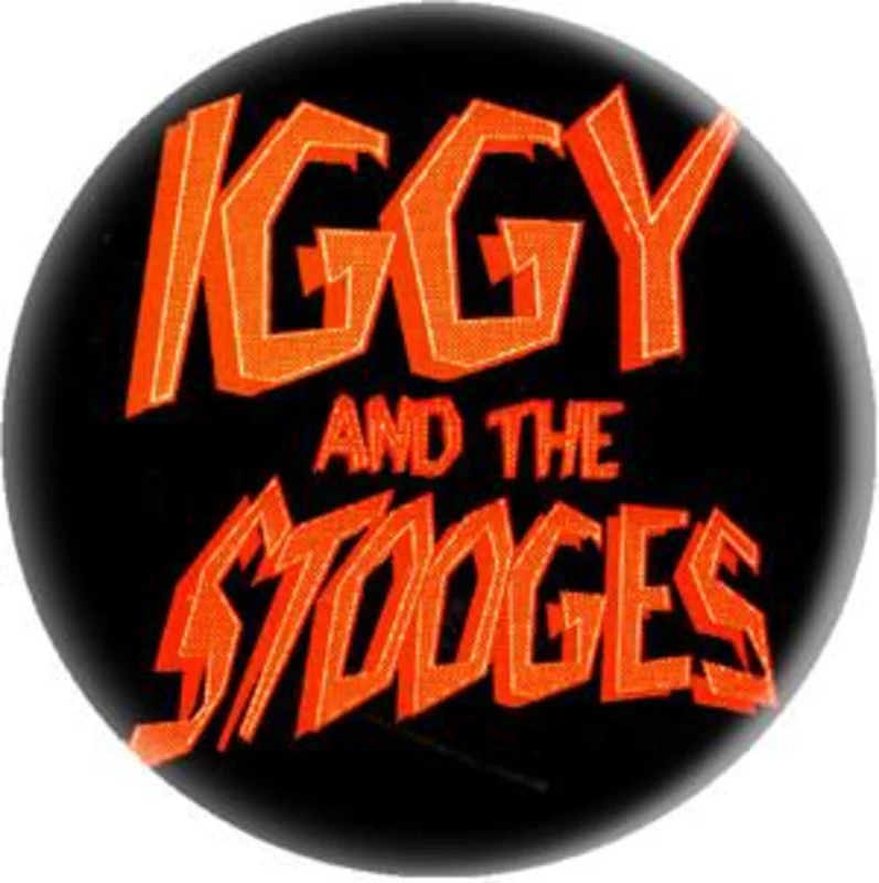 IGGY AND THE STOOGES button (1 inch)