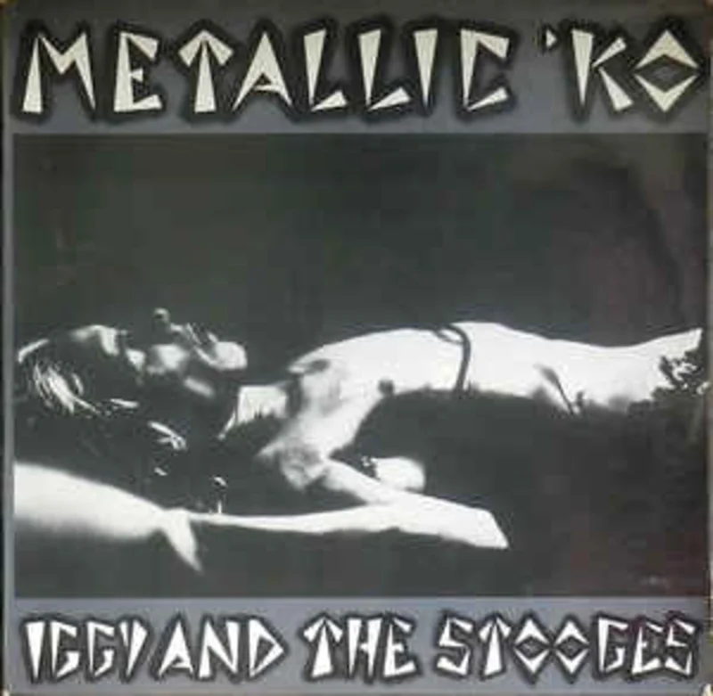 Iggy And The Stooges - Metallic 'KO NEW LP