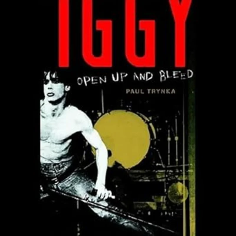 Iggy Pop: Open Up and Bleed USED BOOK