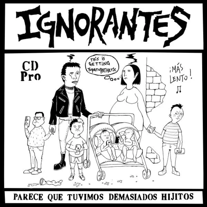 Ignorantes - Parece Que Tuvimos Demasiados Hijitos USED LP (split splatter vinyl)