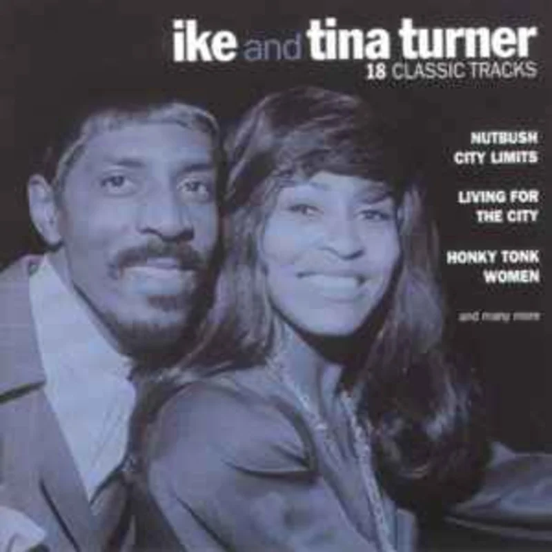 Ike And Tina Turner*  18 Classic Tracks  (1996)     CD