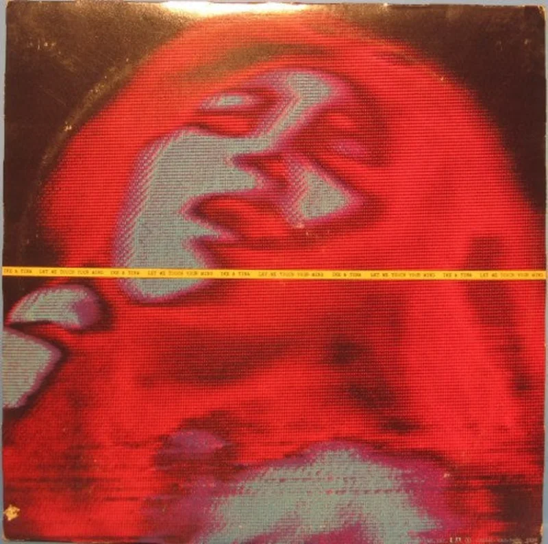Ike & Tina Turner - Let Me Touch Your Mind