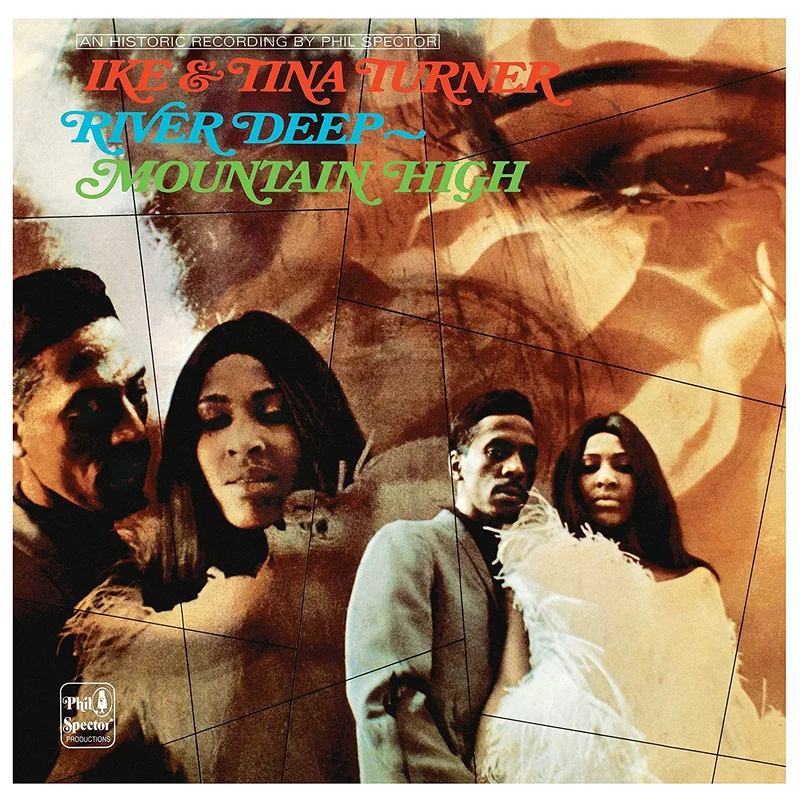 Ike & Tina Turner - River Deep Mountain High - 50th Anniversary edition - PHIL SPECTOR