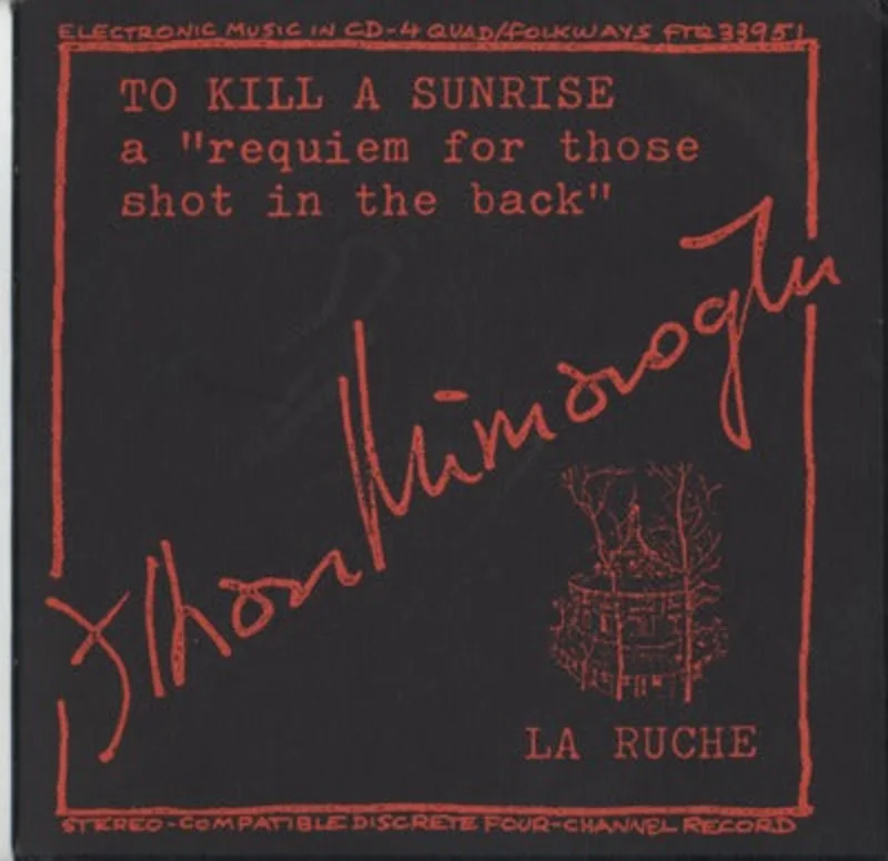 Ilhan Mimaroglu - To Kill a Sunrise