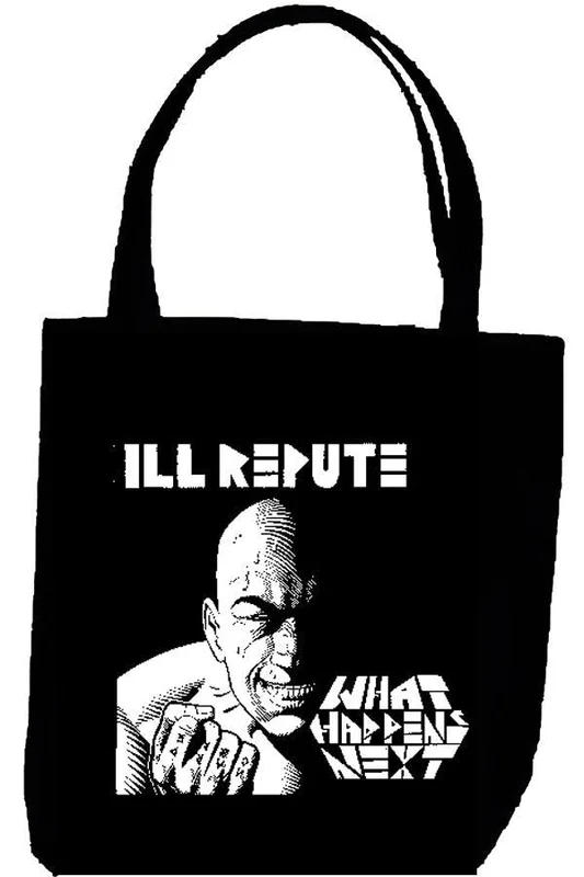 ILL REPUTE tote