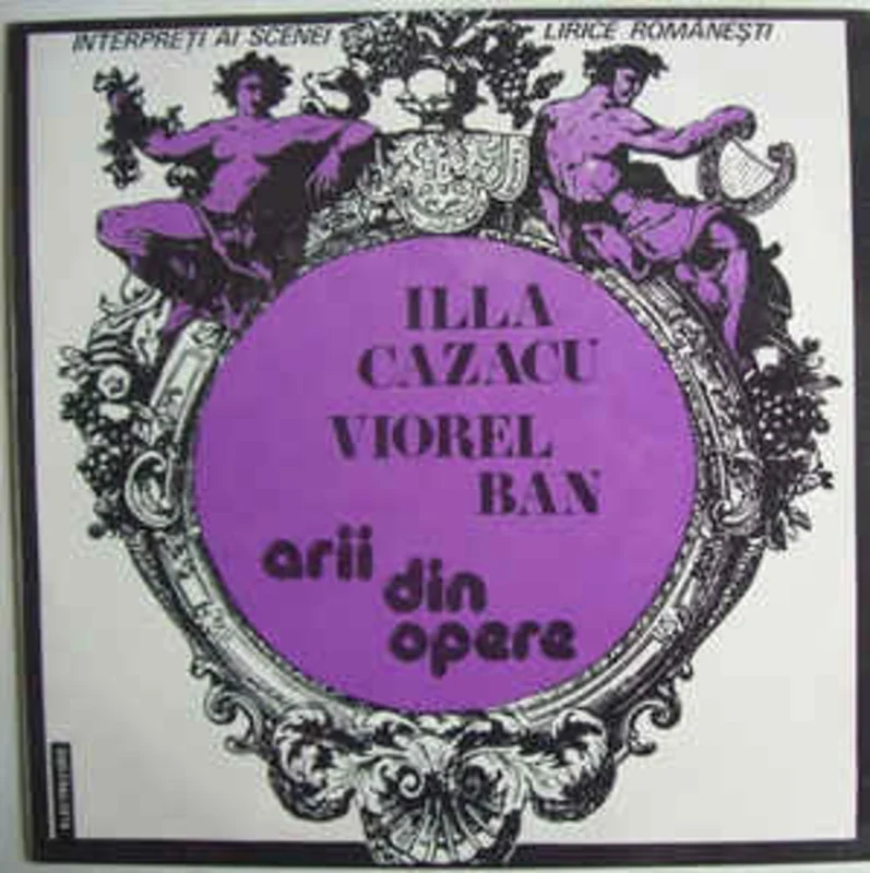 Illa Cazacu / Viorel Ban  Arii Din Opere  (1986)