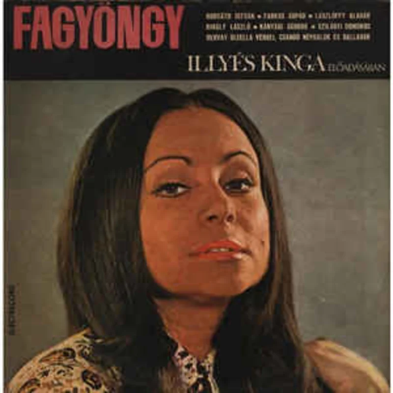 Illys Kinga  Fagyngy (Vsc) (1973)