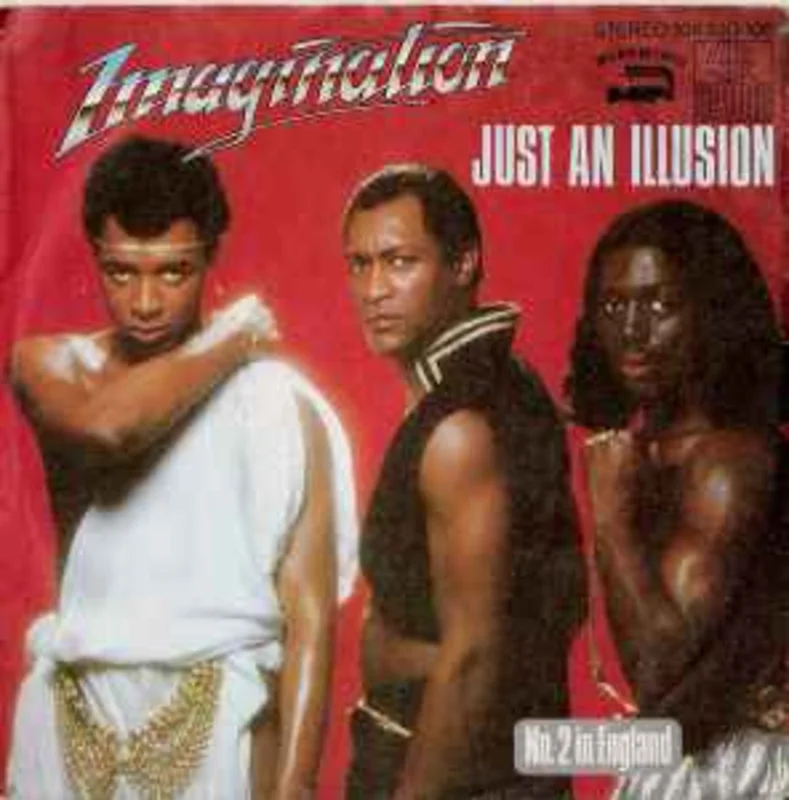 Imagination  Just An Illusion  (1982)     7"