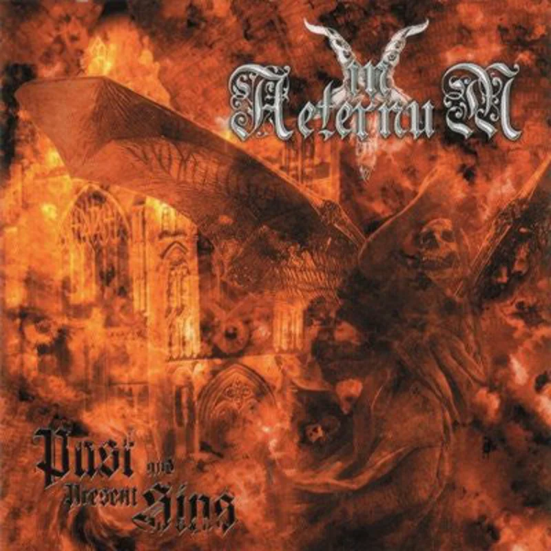 In Aeternum - Past And Present Sins NEW METAL CD