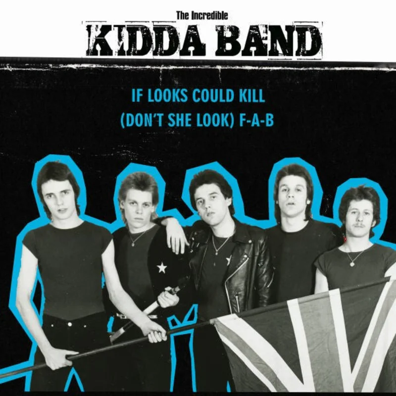 Incredible Kidda Band - If Looks Could Kill NEW 7"