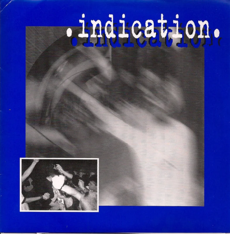 Indication - Indication USED 7"