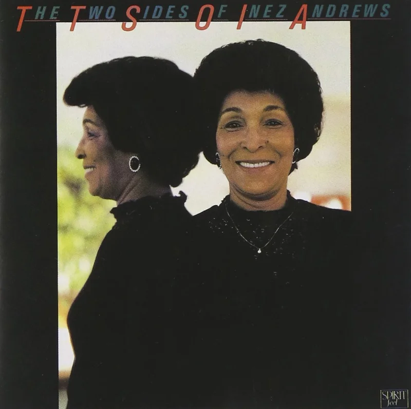 Inez Andrews - The Two Sides of Inez Andrews