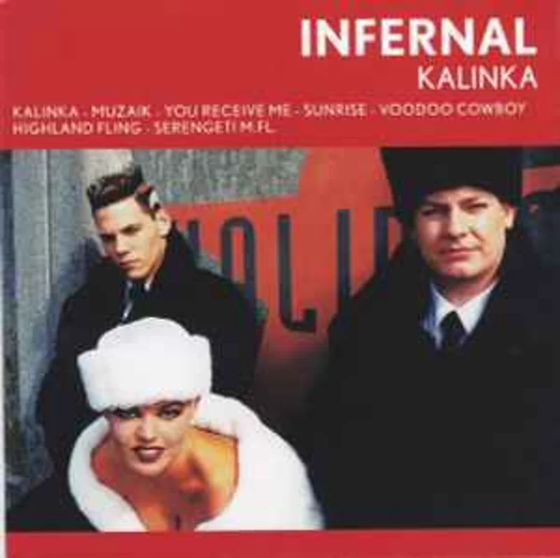 Infernal  Kalinka  (2005)     CD