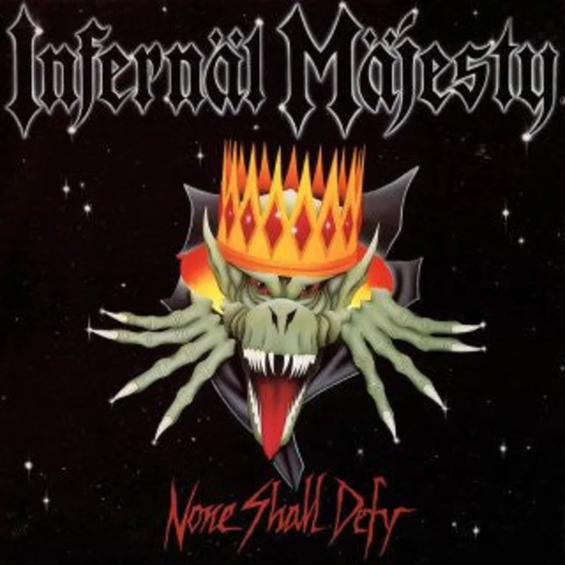 Infernl Majesty - None Shall Defy NEW METAL LP