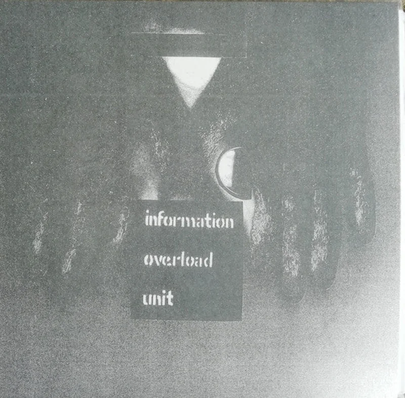 Information Overload Unit - S/T NEW 7"