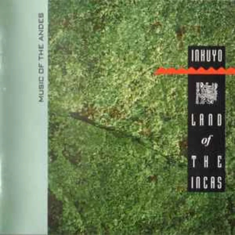 Inkuyo  Land Of The Incas  (1990)     CD