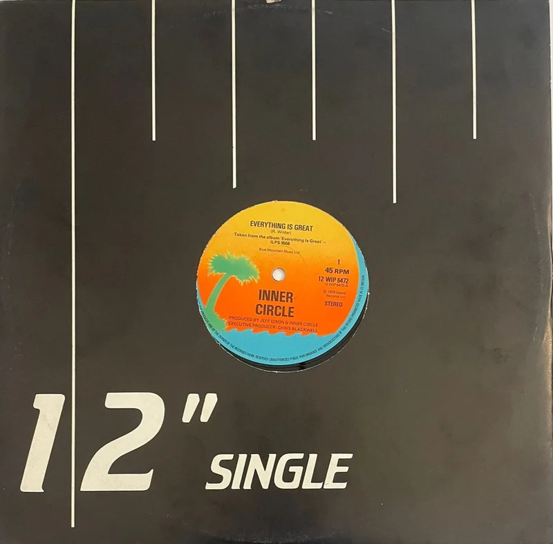 Inner Circle - Everything Is Great 12" Single