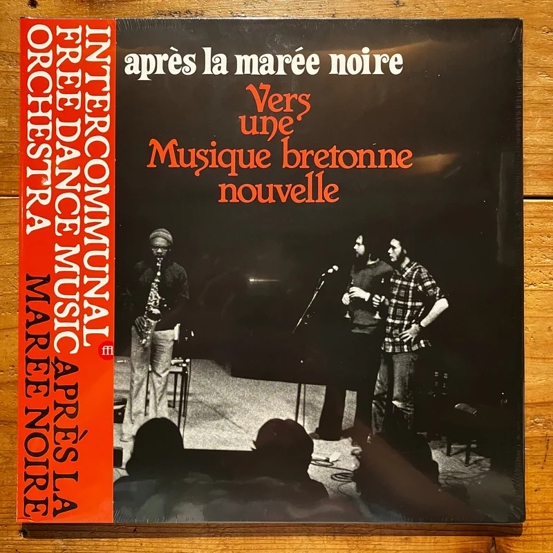 Intercommunal Free Dance Music Orchestra - Apres La Maree Noire -Vers une Musique Bretonne Nouvelle (LP)