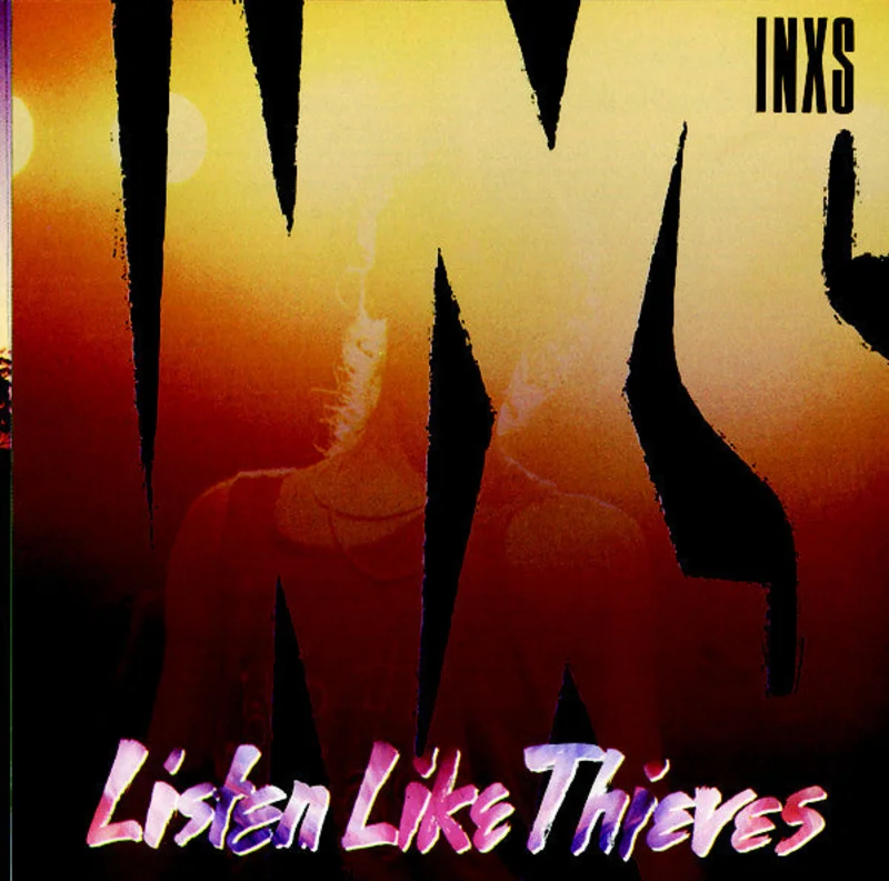 INXS - Listen Like Thieves (Arrives in 4 Days)