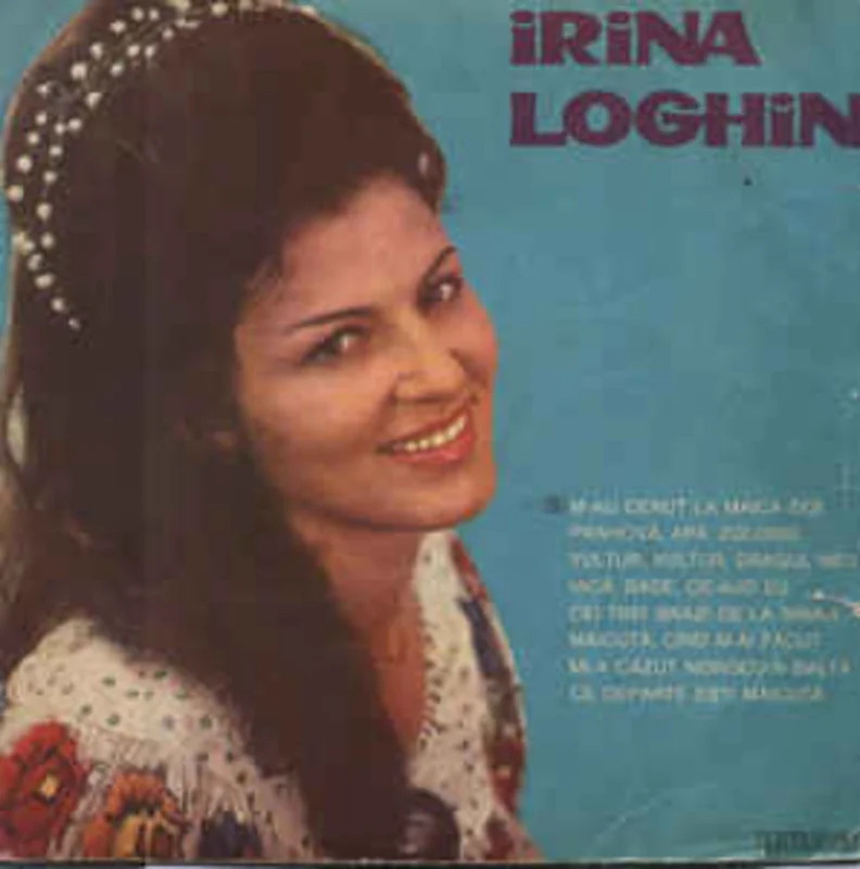 Irina Loghin  M-au Cerut, La Maica, Doi (1968)