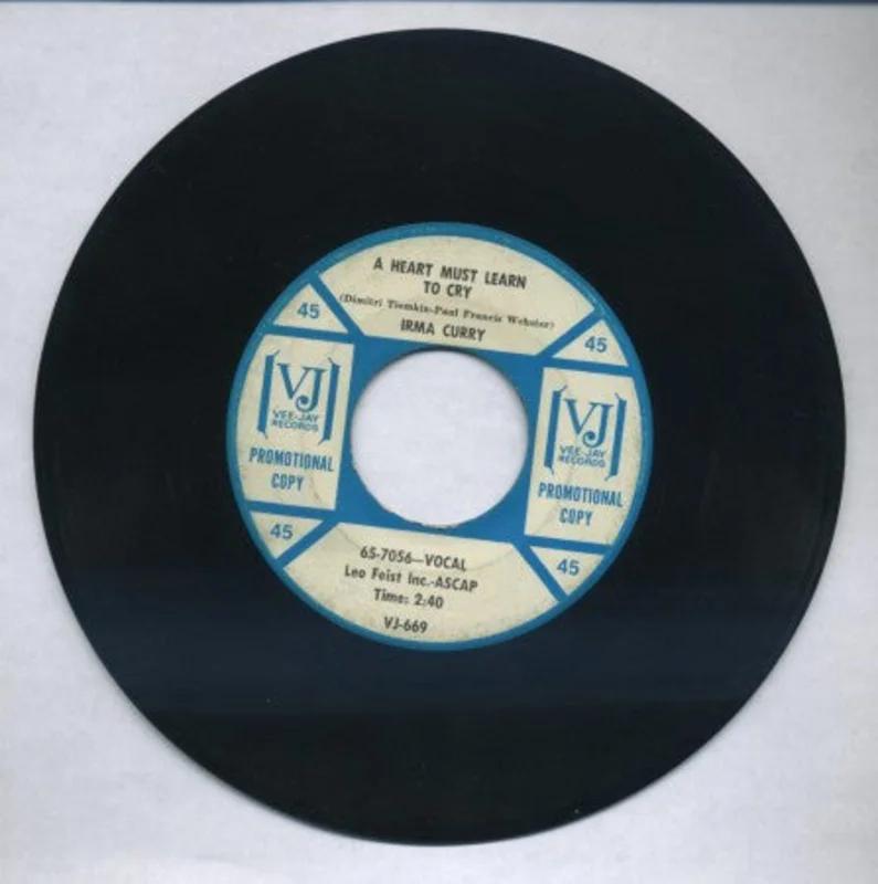 Irma Curry - A Heart Must Learn to Cry/ We Were in Love