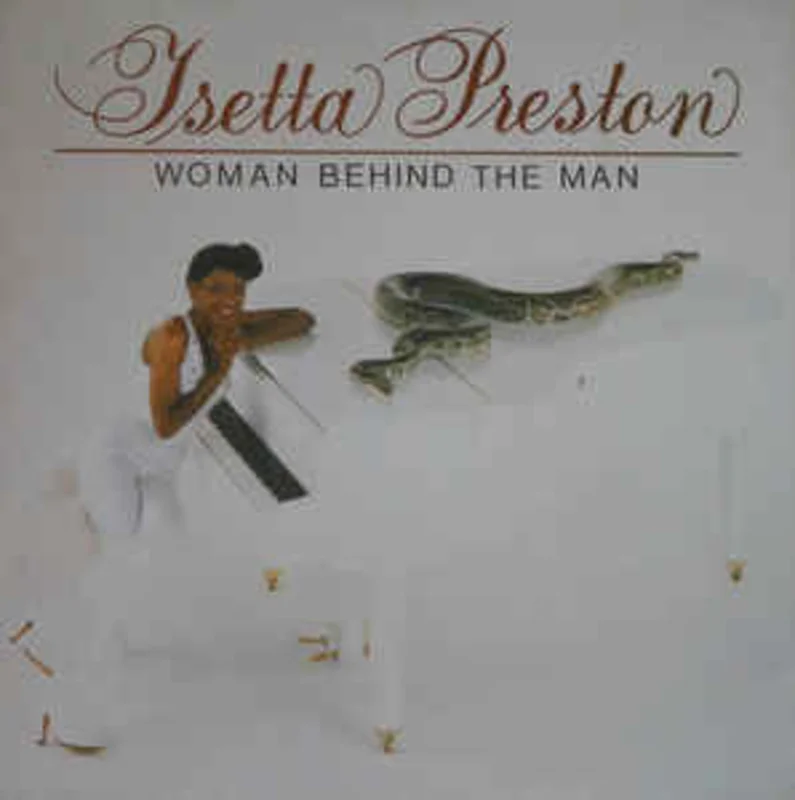 Isetta Preston  Woman Behind The Man  (1982)