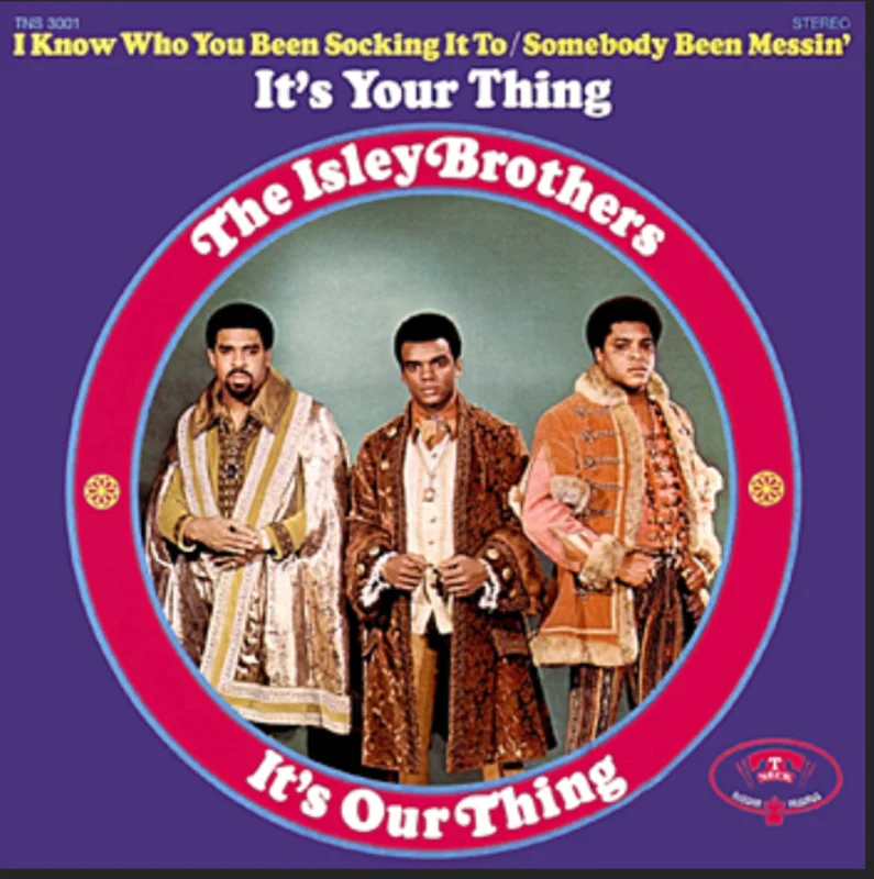 Isley Brothers - It's Our Thing