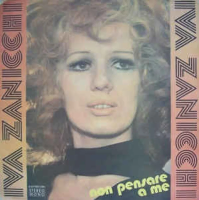 Iva Zanicchi  Non Pensare A Me (1977)