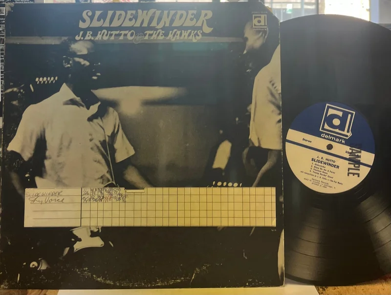 J.B. Hutto & The Hawks - Slidewinder