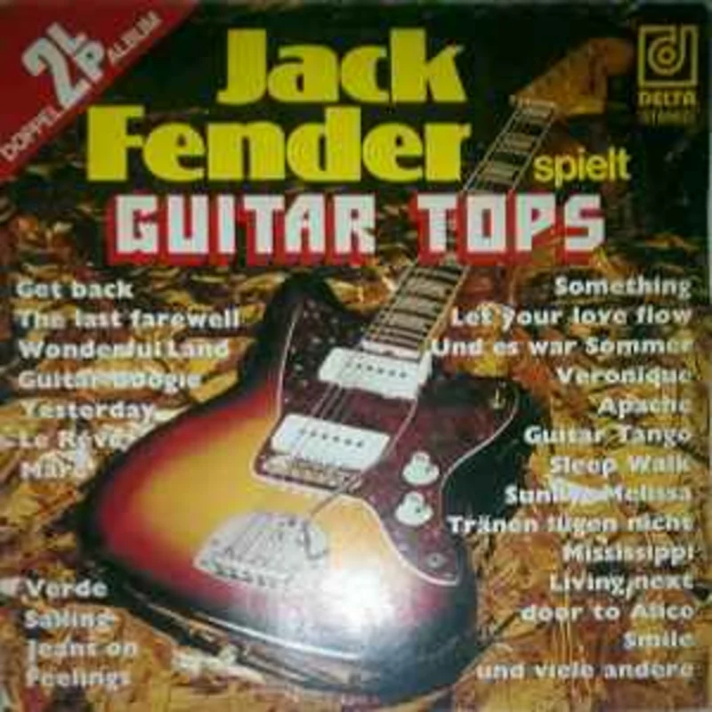 Jack Fender  Jack Fender Spielt Guitar Tops  (1977)
