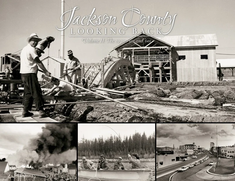 Jackson County: Looking Back: Volume II - The 1940s, '50s and '60s