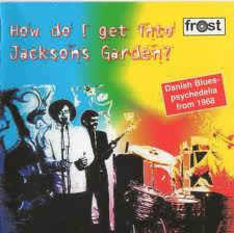 Jacksons Garden  How Do I Get Into Jacksons Garden  (2002)