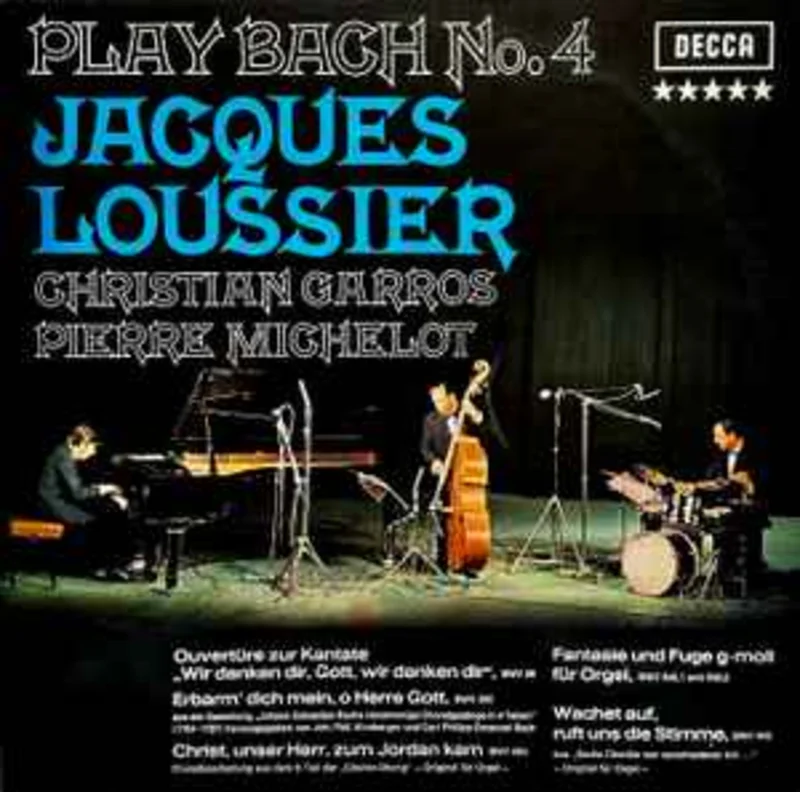 Jacques Loussier, Christian Garros, Pierre Michelot  Play Bach No. 4  (1963)