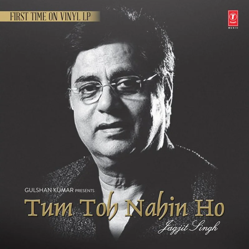 Jagjit Singh - Tum Toh Nahin Ho (Quick Ship)