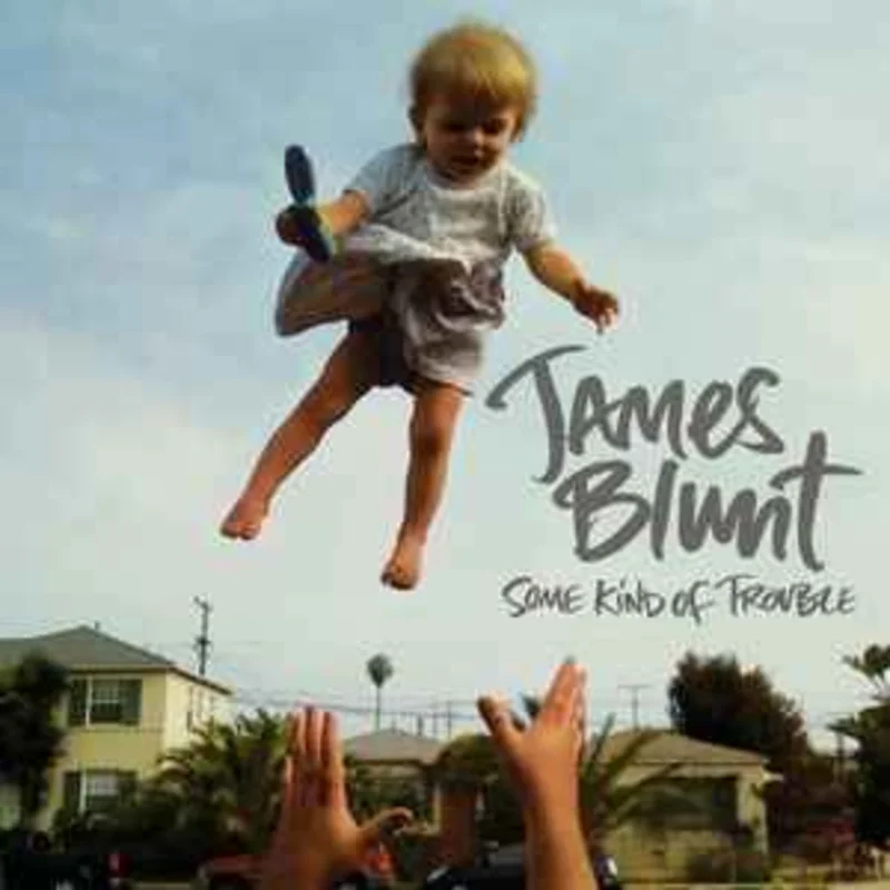 James Blunt  Some Kind Of Trouble  (2010)     CD