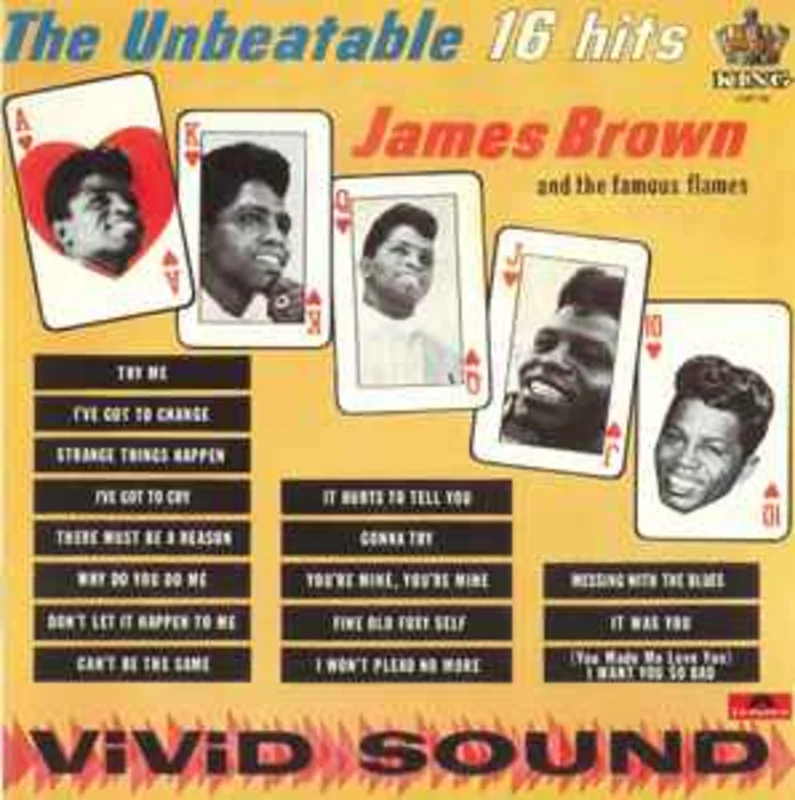 James Brown And The Famous Flames*  The Unbeatable James Brown  (1983)