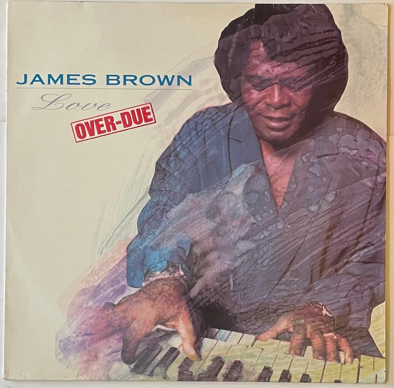 James Brown - Love Over-Due Lp