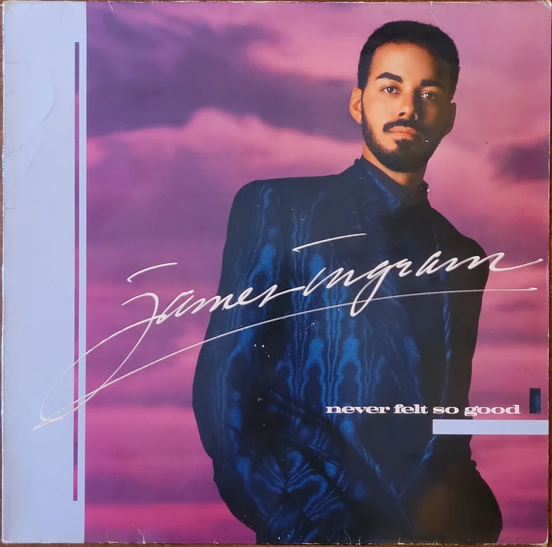 James Ingram - Never Felt So Good Lp