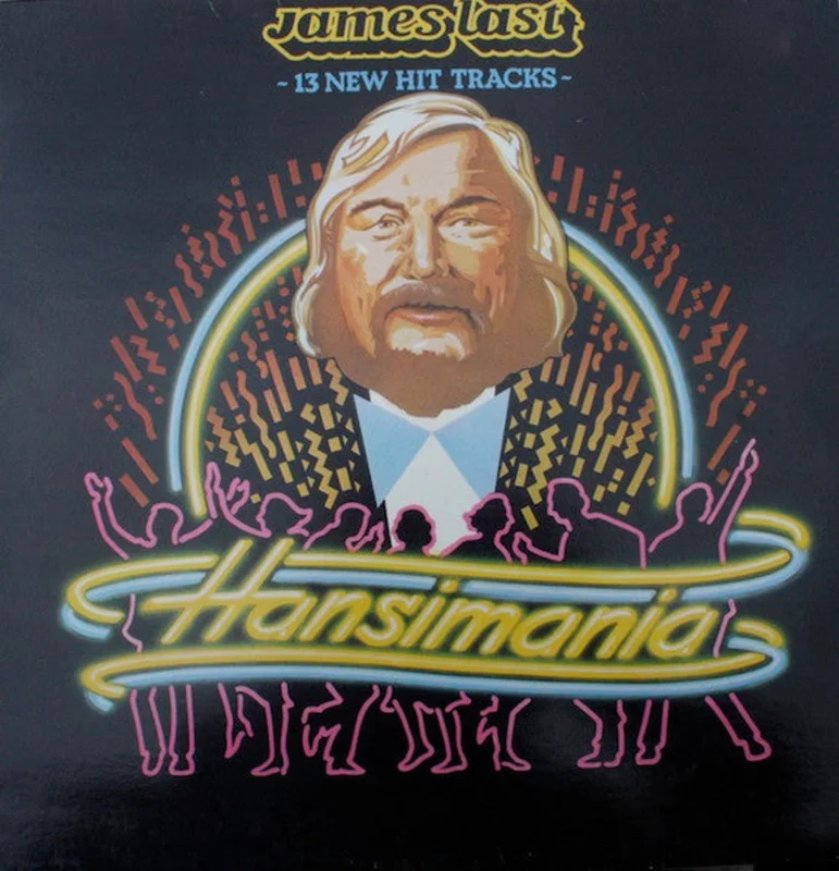 James Last  Hansimania - 13 New Hits Tracks -  (1981)