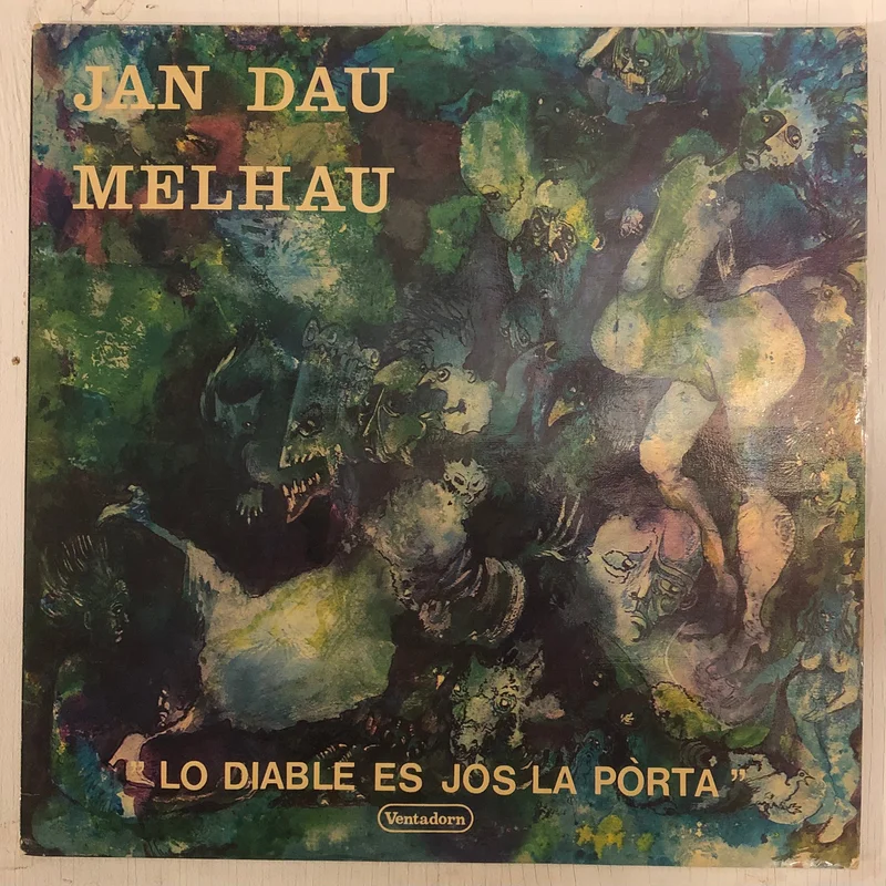 Jan Dau Melhau  Lo Diable Es Jos La Porta (LP)