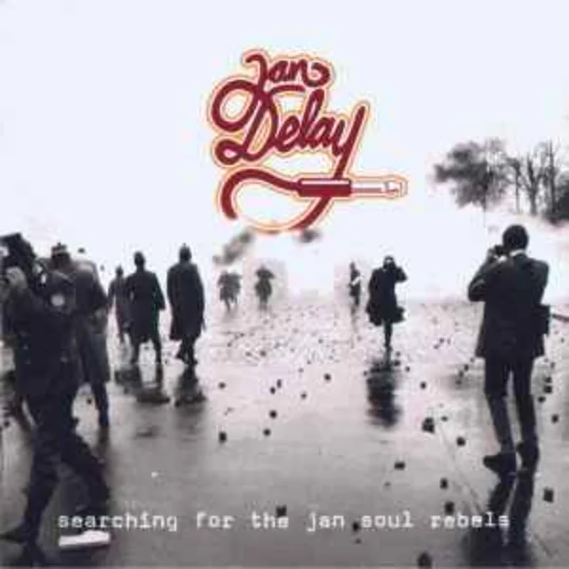 Jan Delay  Searching For The Jan Soul Rebels  (2001)     CD