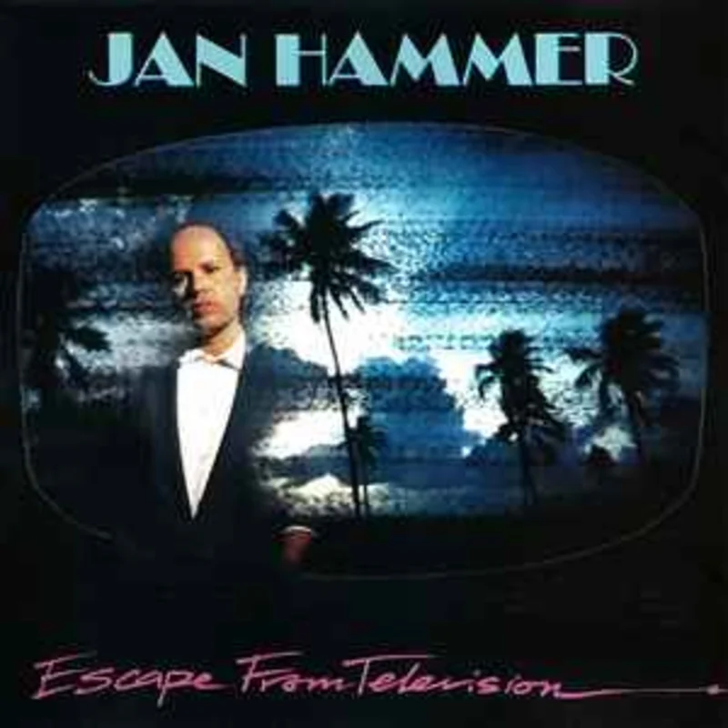 Jan Hammer  Escape From Television  (1987)     CD