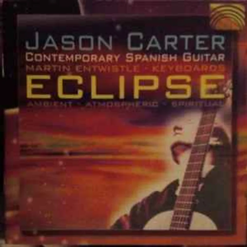 Jason Carter, Martin Entwistle  Eclipse  (1999)     CD